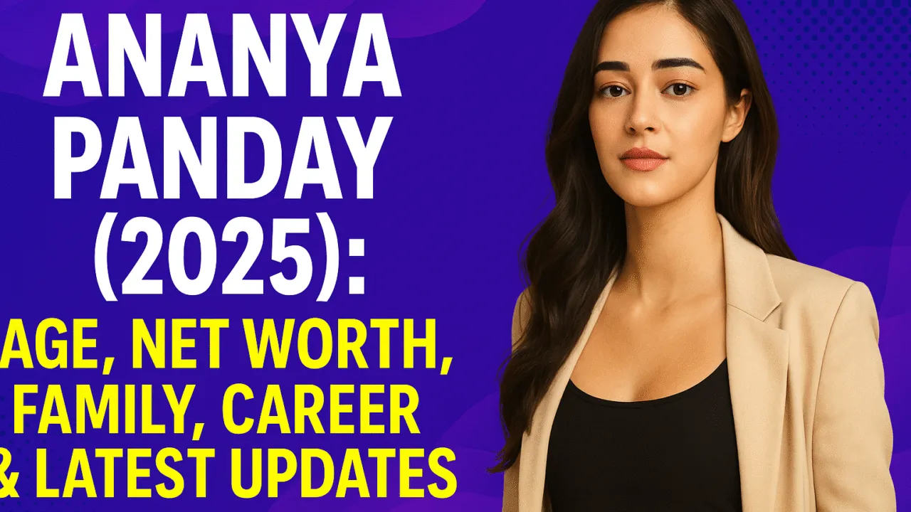 Ananya Panday (2025) age networth