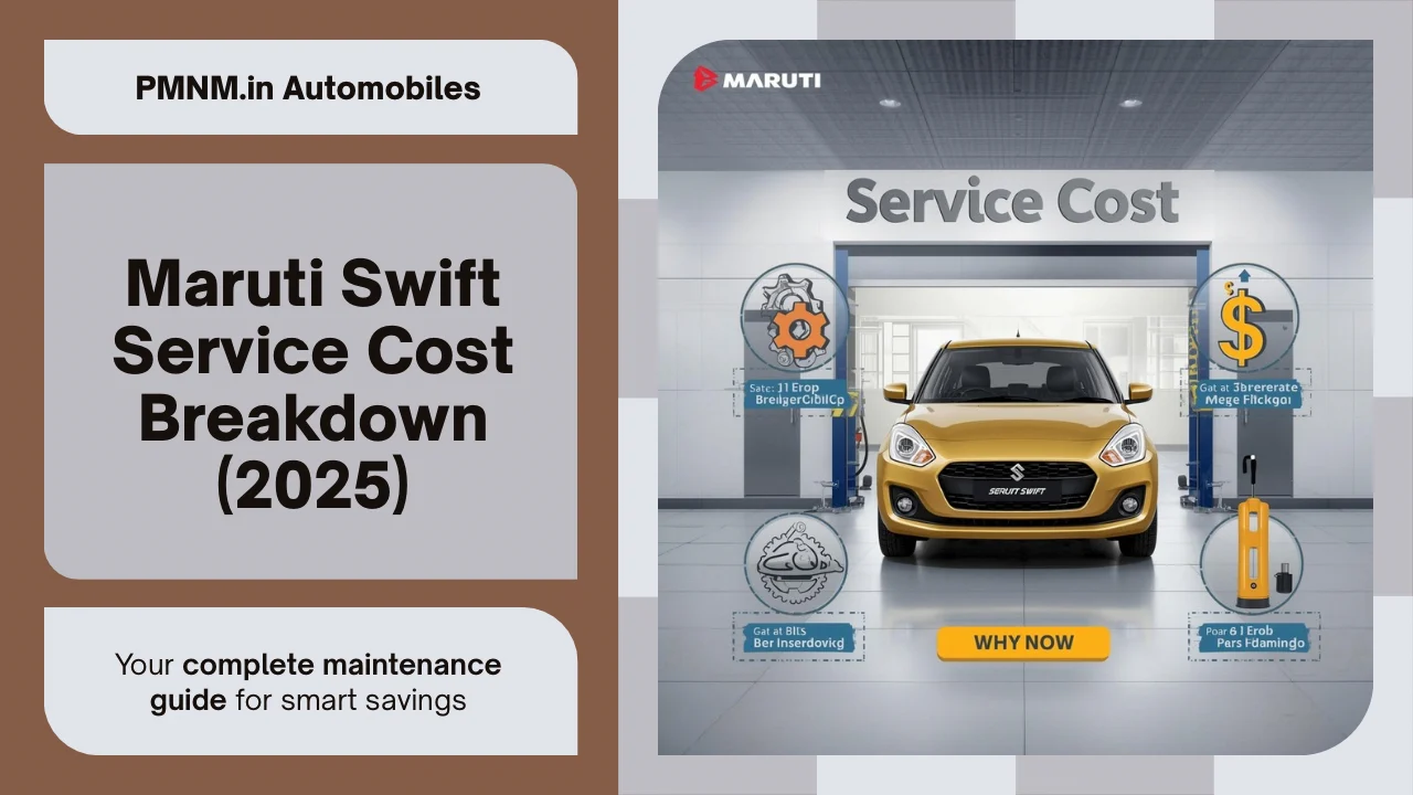 Maruti Swift Service Cost Breakdown (2025)