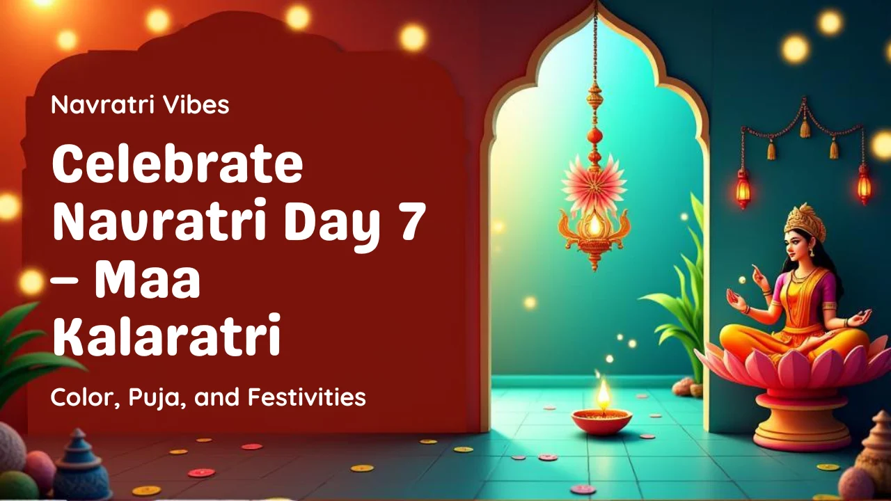 Navratri Day 7 – 28 September 2025