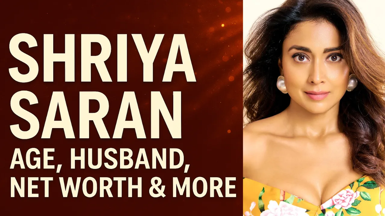 Shriya Saran Age Networth 2025 pmnm.in