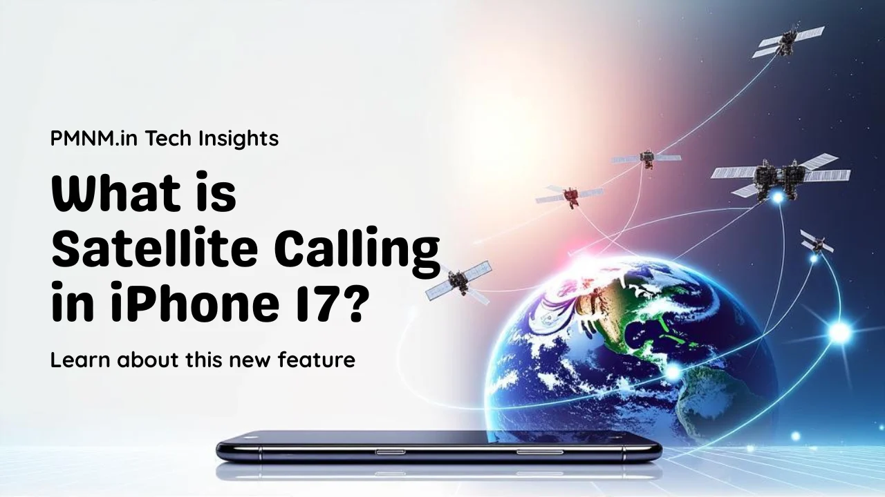 What is Satellite Calling in iPhone 17?