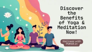 🧘 Yoga & Meditation Benefits for Gen Z: Why Every Young Adult Should Start Today
