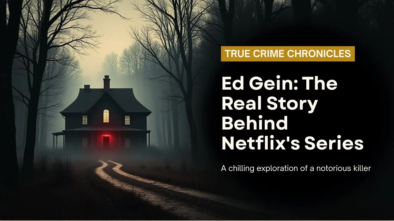 Ed Gein on Netflix: Monster Series, True Story & Upcoming Adaptations