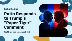 Putin Hits Back at Trump’s “Paper Tiger” Remark — Calls NATO the Real Weak Link